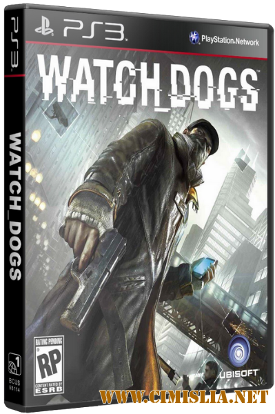 [PS3] Watch Dogs [RePack] [2014 / RUS / ENG]