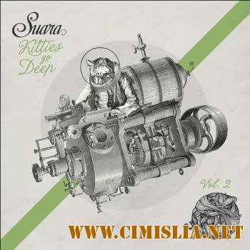 Kitties Go Deep Vol. 2 [2014 / MP3 / 320 kb]