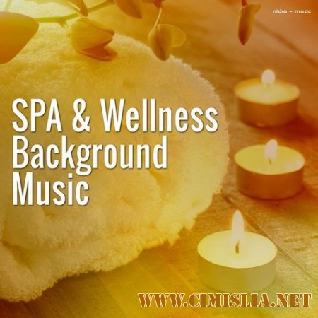 Spa & Wellness Background Music [2014 / MP3 / 320 kb]