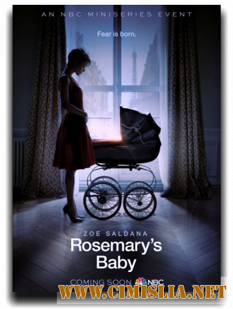 Ребёнок Розмари / Rosemary's Baby [01x01-04 из 04] [2014 / WEB-DLRip]