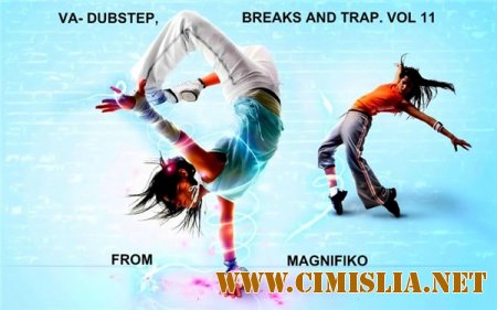 Dubstep, Breaks and Trap. Vol. 11 [2013 / MP3 / 320 kb]
