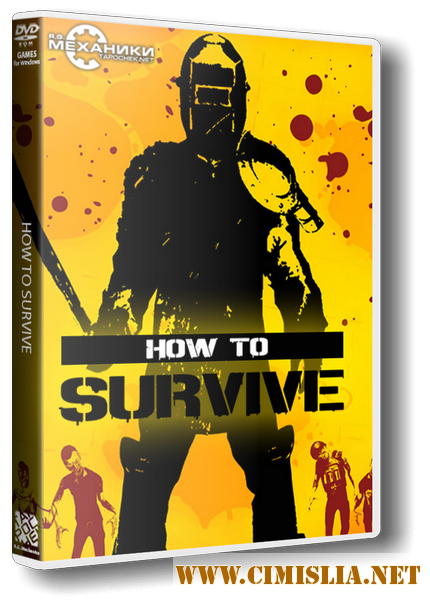 How To Survive [Update 7] [RePack] [2013 / MULTi4 / ENG / RUS]
