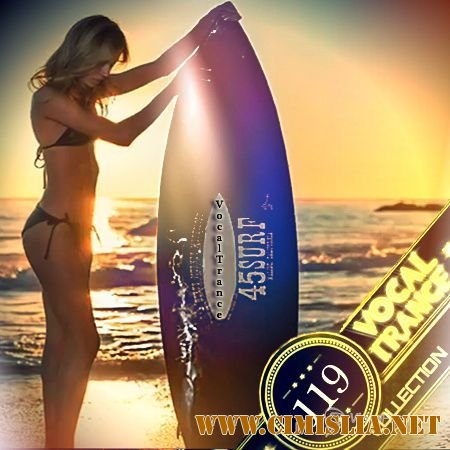 Vocal Trance Collection Vol.119 [2014 / MP3 / 320 kb]