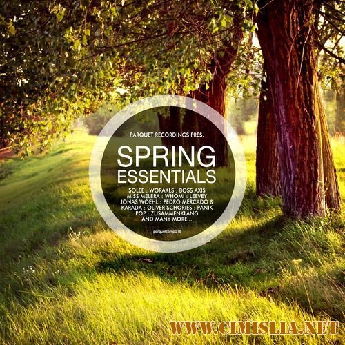 Spring Essentials – Presented By Parquet Recordings [2014 / MP3 / 320 kb]