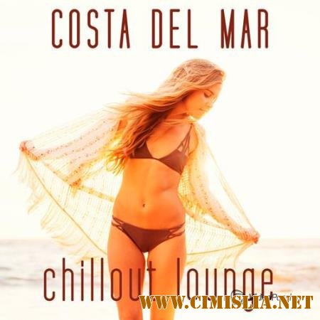 Costa Del Mar Chillout Lounge [2014 / MP3 / 320 kb]