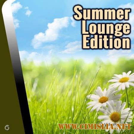 Summer Lounge Edition [2014 / MP3 / 320 kb]