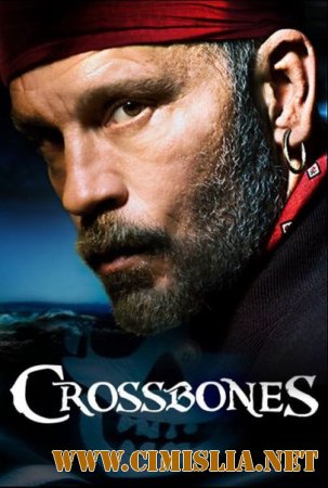 Череп и кости / Crossbones [01x01-09 из 9] [2014 / WEB-DLRip]