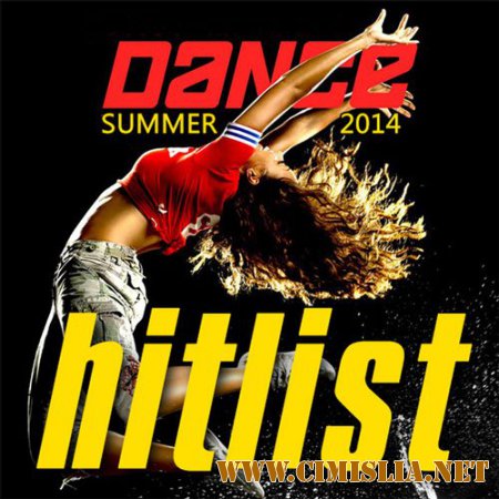 Dance Hitlist Summer [2014 / MP3 / 320 kb]