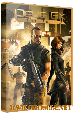Deus Ex: The Fall [RePack] [2014 / RUS / ENG]