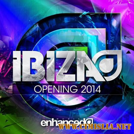 Ibiza Opening [2014 / MP3 / 320 kb]