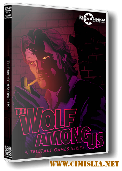 The Wolf Among Us: Episodes 1-5 [RePack] [2013 /  EUS / ENG]