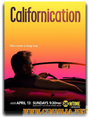 Блудливая Калифорния / Californication [S01-07] [2007-2014 / DVDRip, WEB-DLRip, HDTVRip]