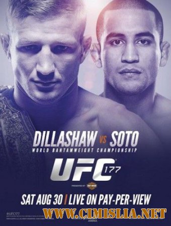 UFC 177 Dillashaw vs. Soto (Main Card+Prelims) [2014 / HDTVRip]