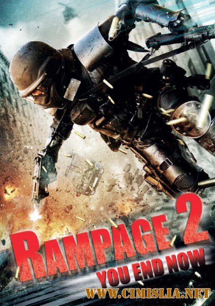 Смертная казнь / Rampage: Capital Punishment [2014 / HDRip]