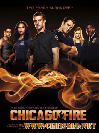 Пожарные Чикаго / Chicago Fire [Сезон: 03 / Серии: 01-23 of 23] [2014-2015 / WEB-DLRip]