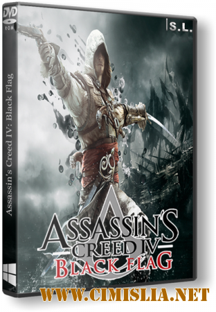 Assassin's Creed IV: Black Flag [v 1.07] [RiP] [2013 / RUS / ENG]