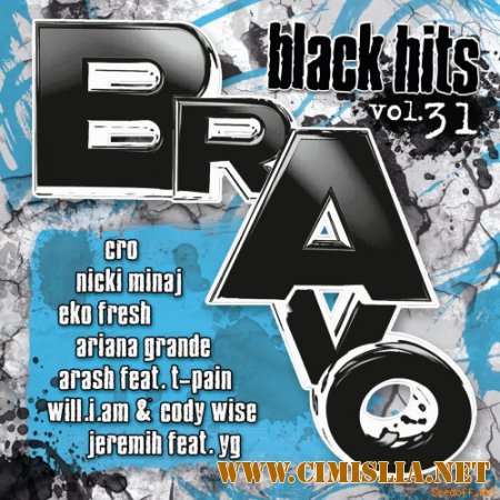 Bravo Black Hits Vol.31 [2014 / MP3 / 320 kb]