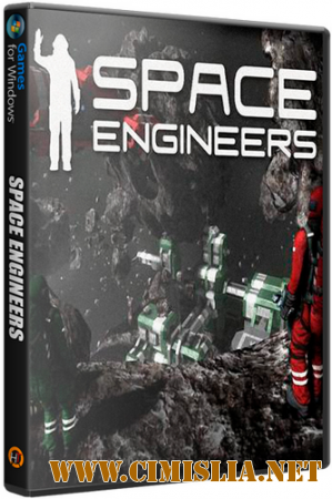 Космические Инженеры / Space Engineers [v 01.051.010] [P] [2014 / RUS / ENG]