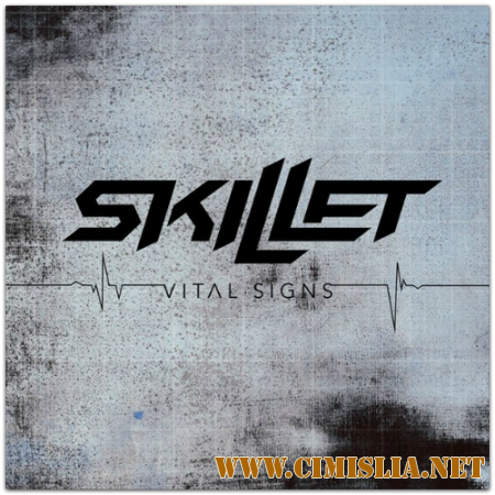 Skillet - Vital Signs [2014 / MP3 / 320 kb]