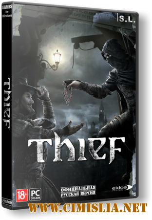Thief: Master Thief Edition [Update 7] [RePack] [2014 / RUS]