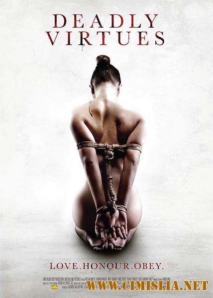 Смертельные добродетели. Люби, чти, подчиняйся. / Deadly Virtues: Love.Honour.Obey. [2014 / DVDRip]