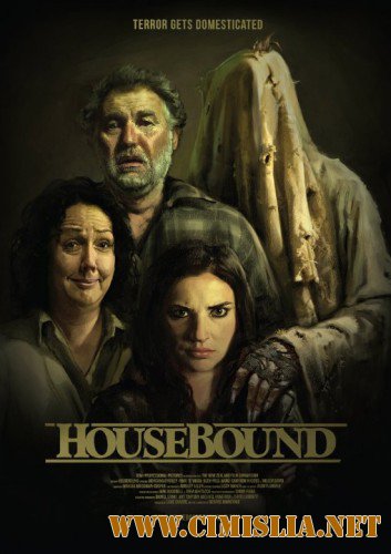 Привязанные к дому / Housebound [2014 / HDRip]