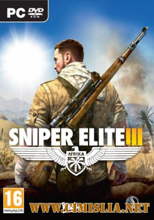 Sniper Elite 3: Ultimate Edition [Rip] [2014 / ENG / RUS]