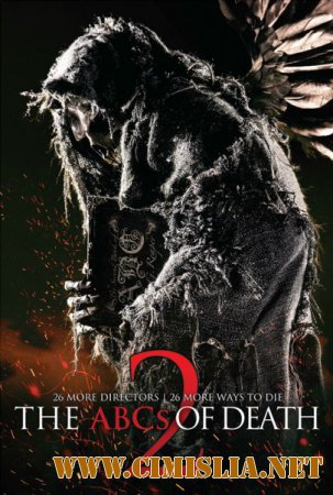 Азбука смерти 2 / ABCs of Death 2 [2014 / WEB-DLRip]