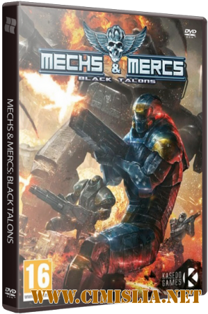 Mechs & Mercs: Black Talons [L] [2015 / RUS / ENG /MULTi7]