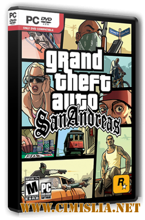 GTA / Grand Theft Auto: San Andreas [Steam-Rip] [2005 / RUS / ENG / MULTi6]