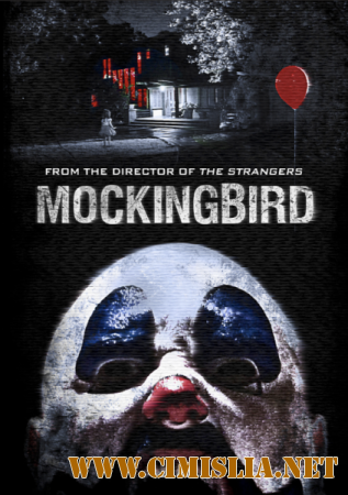 Пересмешник / Mockingbird [2014 / WEB-DLRip]