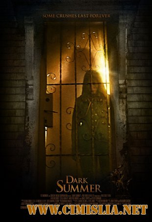 Мрачное лето / Dark Summer [2015 / WEB-DLRip]