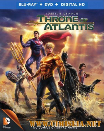 Лига Справедливости: Трон Атлантиды / Justice League: Throne of Atlantis [2015 / HDRip  | Чистый звук]