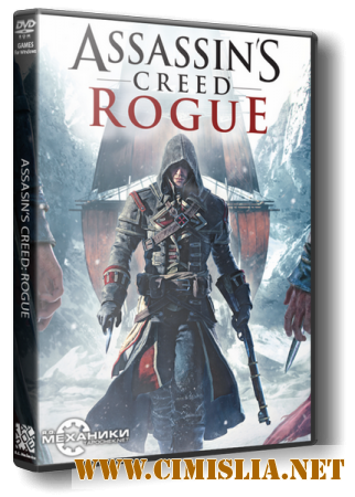 Assassin's Creed: Rogue [RePack] [2015 / RUS / ENG]