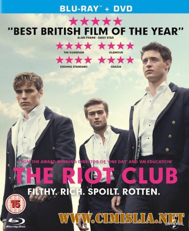 Клуб бунтарей / The Riot Club [2014 / HDRip]