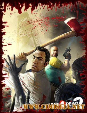 Left 4 Dead 2 [Repack] [v2.1.3.9] [2009 / RUS]