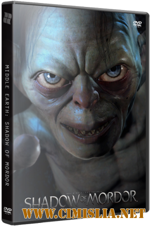 Middle Earth: Shadow of Mordor [Update 7] [RePack] [2014 /  RUS / ENG]