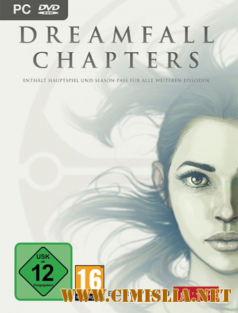 Dreamfall Chapters: Books 1-2 [RePack] [2014 / RUS / ENG]