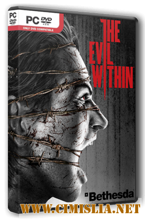 The Evil Within [Update 4 + DLCs] [Steam-Rip] [2014 / RUS / ENG / MULTi7]
