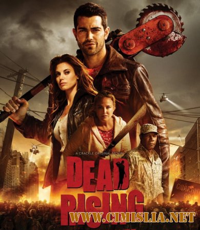 Восставшие мертвецы / Dead Rising [2015 / WEBRip]