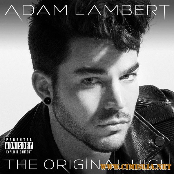 Adam Lambert - The Original High [Deluxe Version] [2015 / MP3 / 320 kb]