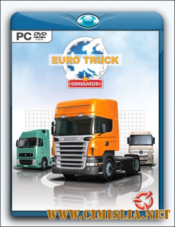 Euro Truck Simulator [SteamRip] [2008 / RUS / ENG / MULTi8]