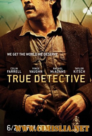 Настоящий детектив / True Detective [02х01-08 из 08] [2015 / HDTVRip]