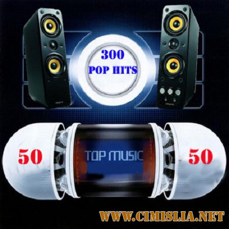 VA - Top 300 Pop Hits 50x50 [2015 / MP3]