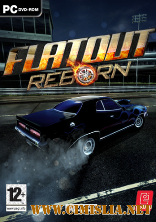 FlatOut 2: Reborn [2015 / RUS / ENG]