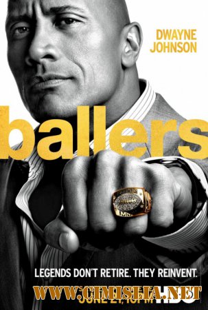 Игроки / Ballers [01x01-10 из 10] [2015 / HDTVRip]