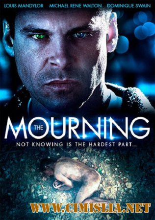 Траур / The Mourning [2015 / WEB-DL 720p]