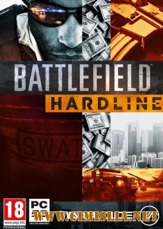 Battlefield Hardline (Electronic Arts) [L] [2015 / RUS / ENG / MULTi12]