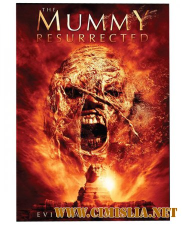 Мумия: Воскрешение / The Mummy Resurrected [2014 / BDRip 1080p]