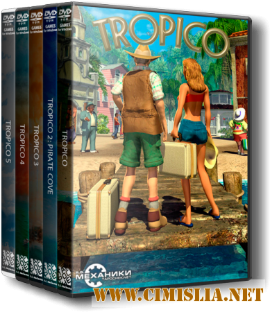 Tropico Anthology [Repack] [2001-2014 / RUS / ENG]